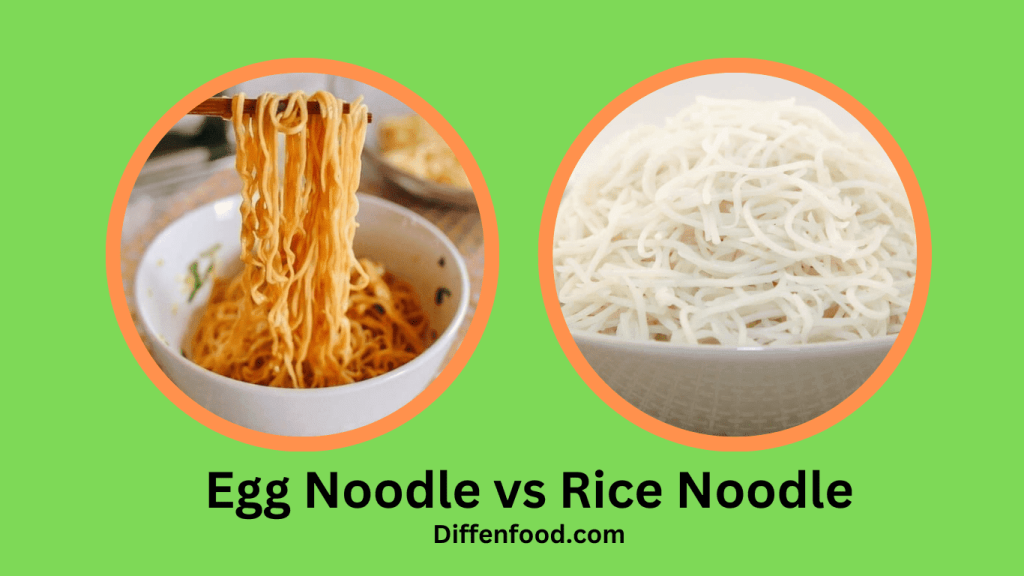 Egg Noodle Vs Rice Noodle: What's the Difference? - Diffen Food