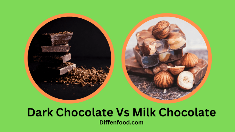 Dark Chocolate Vs Milk Chocolate | DiffenFood